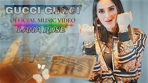 lana rose gucci gucci testo|LANA ROSE.